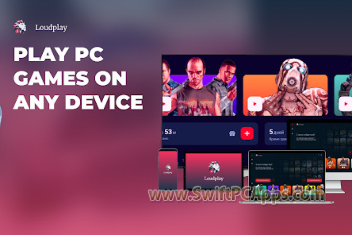 Loudplay Cloud Gaming v1.3.1.0 for pc