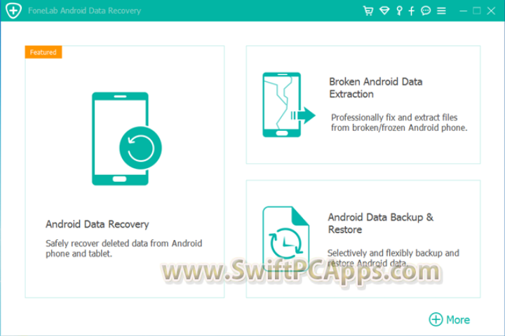 FoneLab Android Data Recovery v3.1.52 [Latest Software]