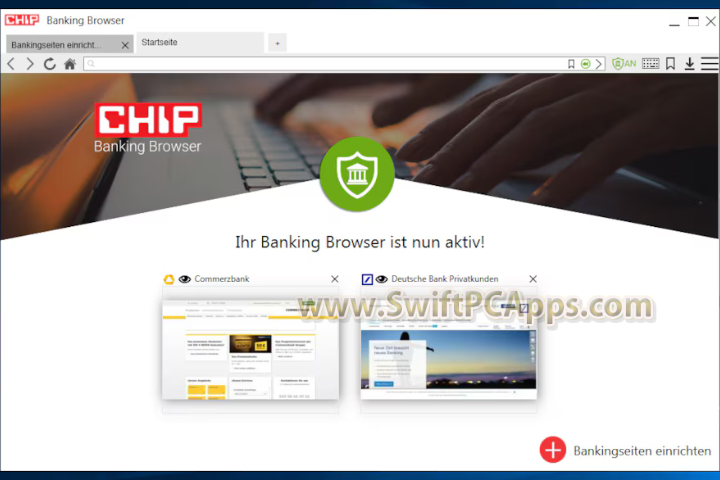 Chip BankingBrowser 2026 v8.0.64307 [Latest Software]