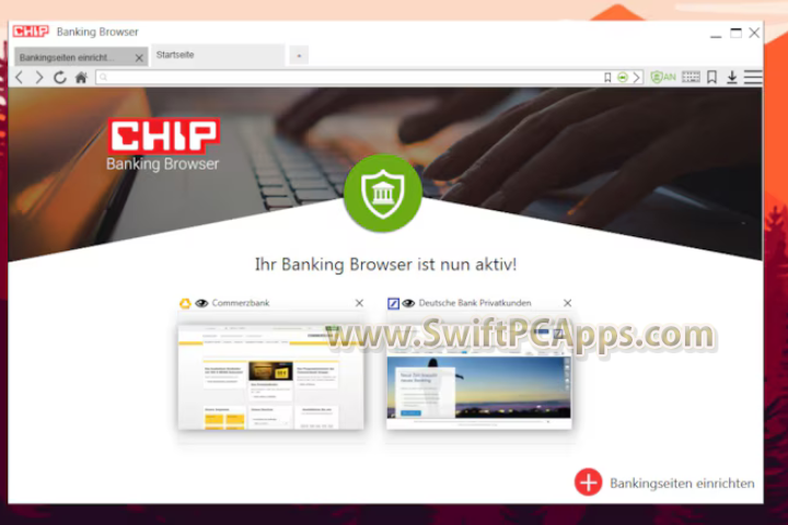 Chip BankingBrowser 2026 v8.0.64307 [Latest Software]
